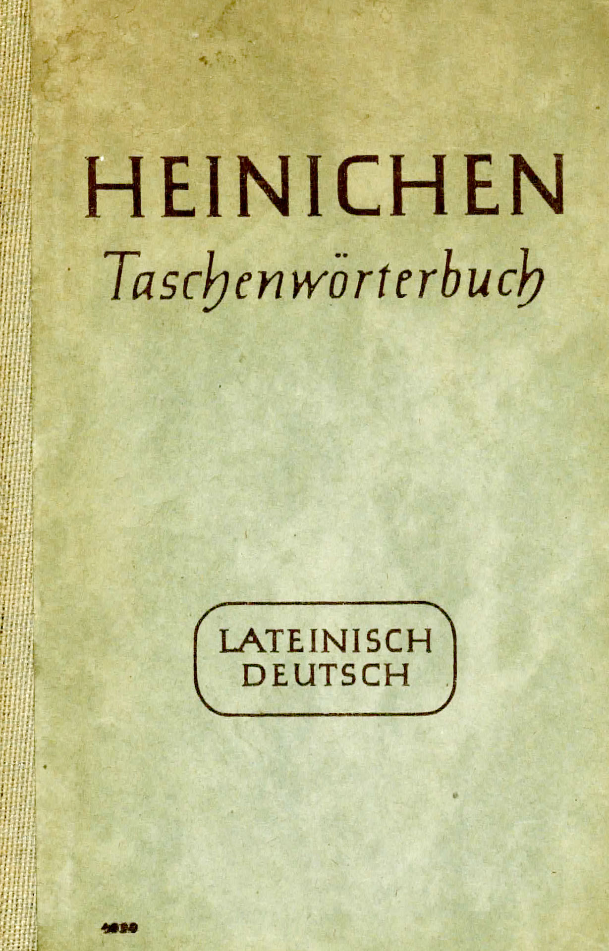 Taschenwörterbuch Latainisch - Deutsch - Heinichen, F.A.